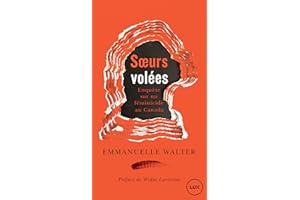 Sœurs volées: Enquête sur un féminicide au Canada (French Edition)