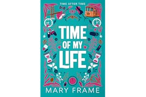 Time of My Life (Time After Time Book 1)