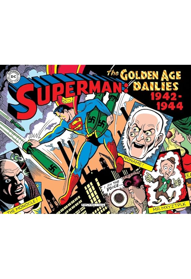 Superman: The Golden Age Sundays 1943–1946: Boring, Wayne, Burnley