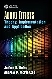 Audio Effects: Theory, Implementation and Application