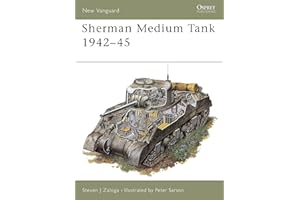 Sherman Medium Tank 1942–45 (New Vanguard, 3)