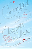 Committed: A Love Story