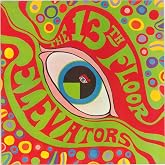 The Psychedelic Sounds Of The 13th Floor Elevators