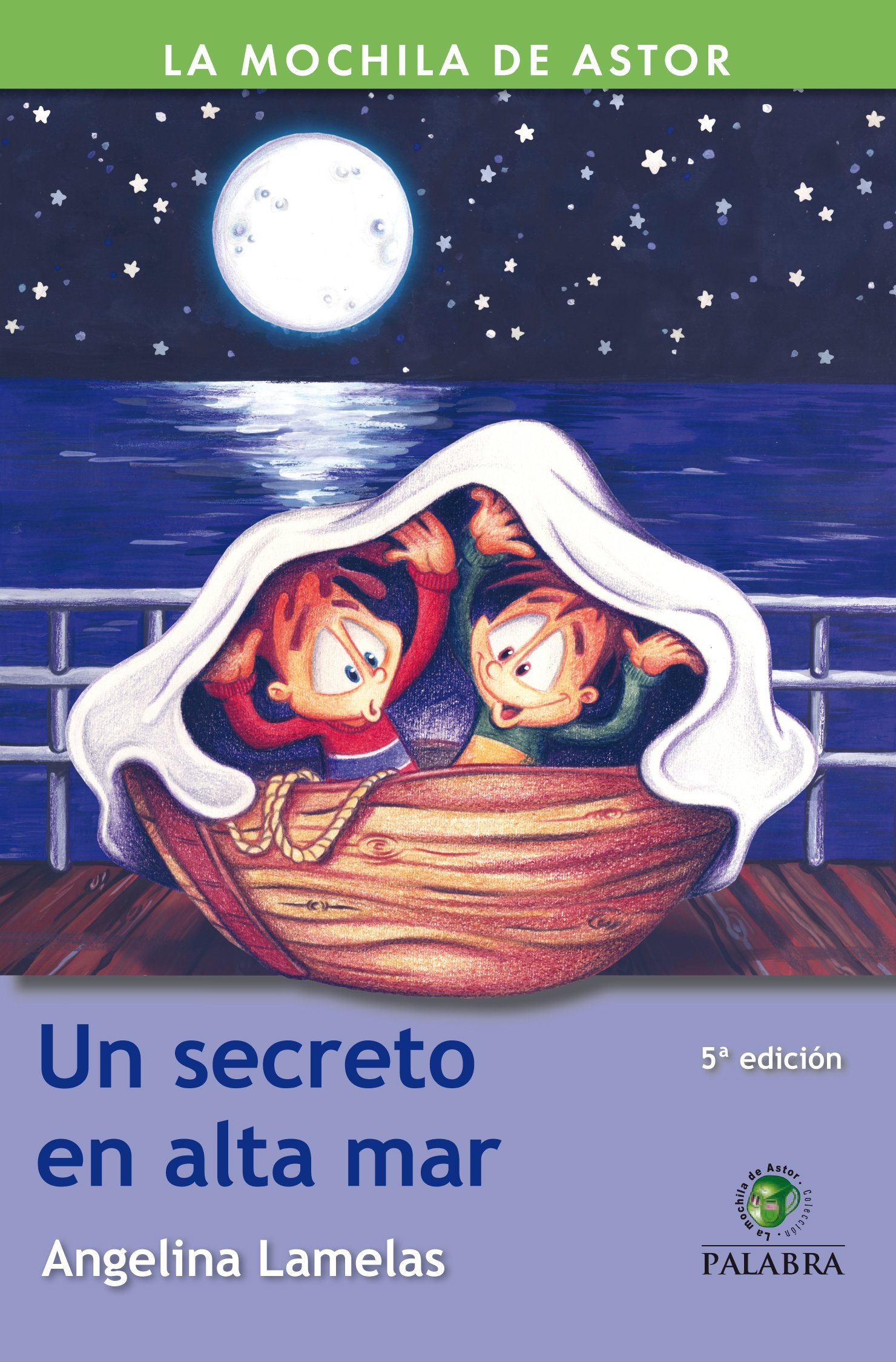 Un secreto en alta mar (La mochila de Astor. Serie verde)