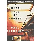 A Head Full of Ghosts: A Novel