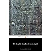The Complete Dead Sea Scrolls in English: Seventh Edition (Penguin Classics)