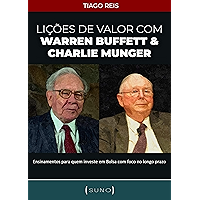 Lições de Valor com Warren Buffett & Charlie Munger: Ensinamentos para quem investe em Bolsa com foco no longo prazo… book cover Lições de Valor com Warren Buffett & Charlie Munger: Ensinamentos para quem investe em Bolsa com foco no longo prazo… book cover