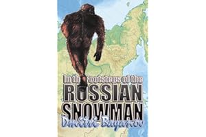 In the footsteps of the Russian Snowman
