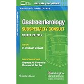 The Washington Manual Gastroenterology Subspecialty Consult (The Washington Manual Subspecialty Consult Series)
