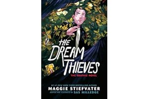 The Dream Thieves: The Graphic Novel