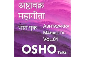 Ashtavakra Mahagitaa Vol. 1
