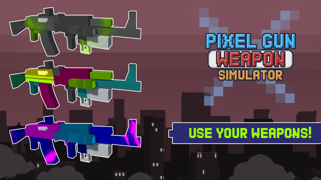 Pixel Gun Weapon Simulator