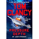 Tom Clancy Pressure Depth (A Jack Ryan Jr. Novel)
