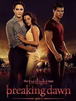 Watch The Twilight Saga Breaking Dawn Part 1 Prime Video Watch The Twilight Saga Breaking Dawn Part 1 Prime Video