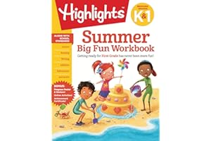 Summer Big Fun Workbook Bridging Grades K & 1: Ready for First Grade at Home, First Grade Summer Workbook with Letters, Reading, Writing, Addition, Subtraction and More (Highlights Summer Learning)