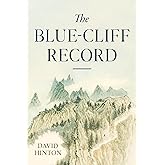 The Blue-Cliff Record (The Great Koan Collections of Ch'an and Zen)