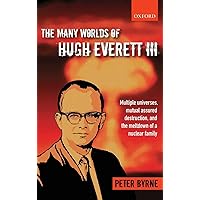 Amazon.com: The Many Worlds of Hugh Everett III: Multiple