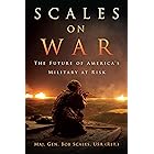 Scales on War: The Future of America's Military at Risk
