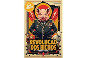 Revolução dos Bichos (Portuguese Edition)