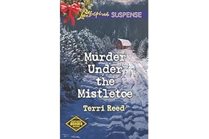 Murder Under the Mistletoe (Northern Border Patrol Book 2)