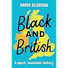 Black and British: A short essential history