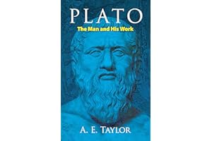Plato: The Man and His Work (Dover Books on Western Philosophy)