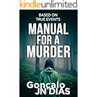 Manual for a Murder: Based on true events