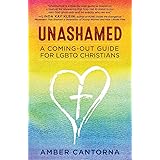 Unashamed: A Coming Out Guide for LGBTQ Christians