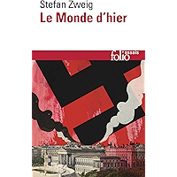 Le Monde d'hier: Souvenirs d'un Européen (French Edition) book cover Le Monde d'hier: Souvenirs d'un Européen (French Edition) book cover