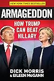 Armageddon: How Trump Can Beat Hillary