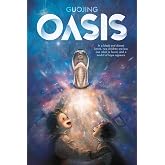 Oasis: A Science Fiction Graphic Novel