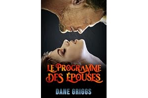 Le Programme des Épouses (Sauver Ceraste t. 1) (French Edition)