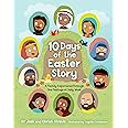 10 Days of the Easter Story: A Family Experience Through the Feelings of Holy Week