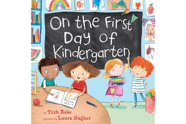 On the First Day of Kindergarten: A Fun School Countdown Story About First-Day Excitement for Children (Ages 4–8)