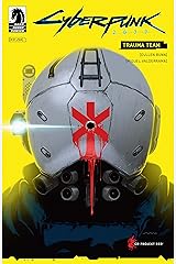 Cyberpunk 2077: Trauma Team #1 (The World of Cyberpunk 2077) Kindle Edition
