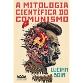 Mitologia Soviética: Os mitos fundadores do comunismo russo eBook ...