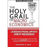 The Holy Grail of Macroeconomics: Lessons from Japan's Great Recession