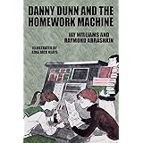 Danny Dunn and the Homework Machine