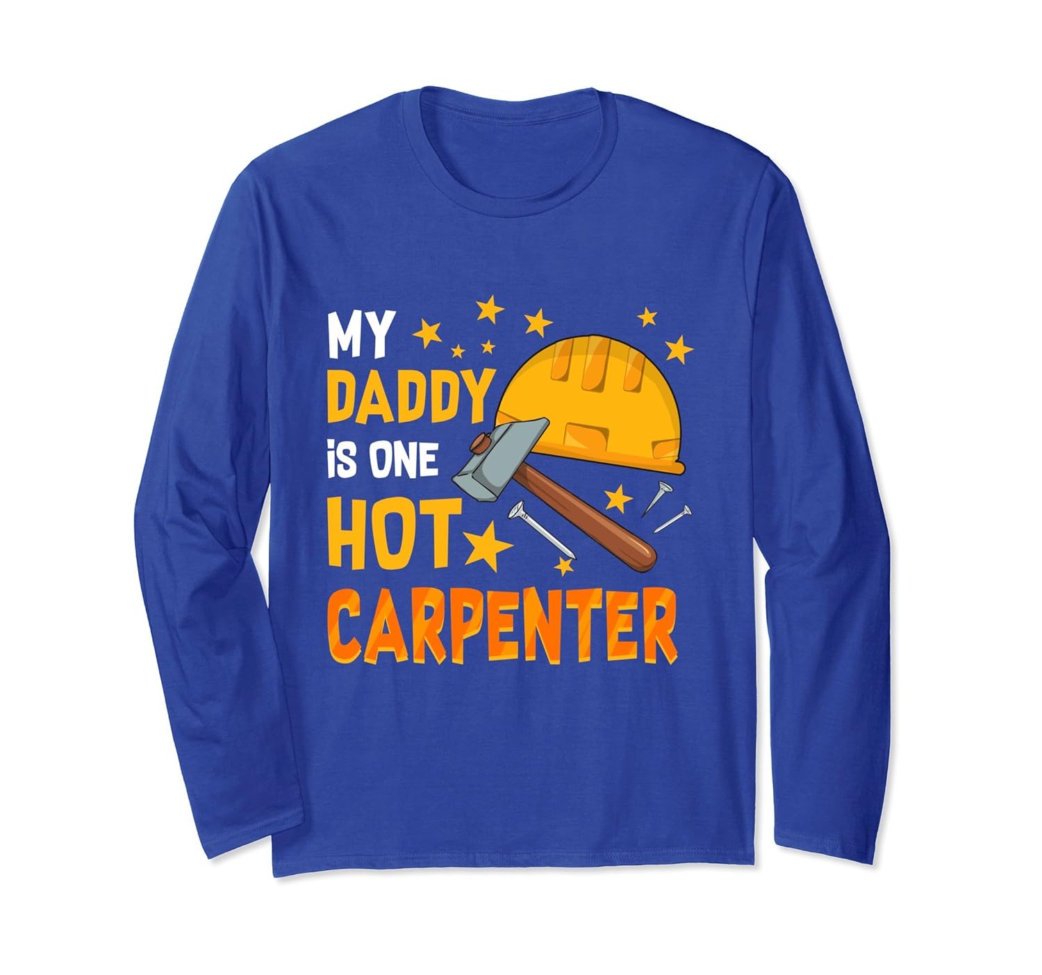 My Daddy Is One Hot Carpenter T-Shirt Son Daughter-anz