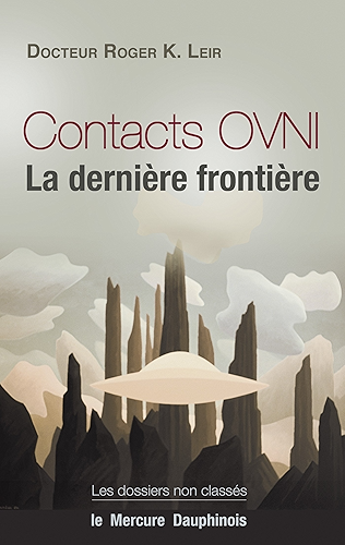 Download Contacts OVNI - La dernière frontière: Les dossiers non classés PDF