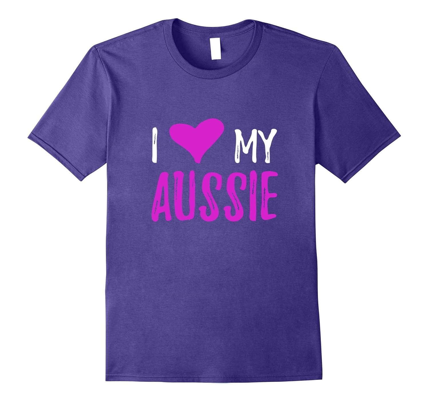 I Love My Aussie T-Shirt Aussie Shepherd Dog Lover Gift Idea-ANZ