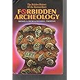 Forbidden Archeology: The Hidden History of the Human Race