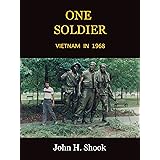One Soldier: Vietnam In 1968