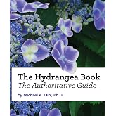 The Hydrangea Book: The Authoritative Guide
