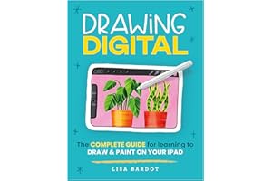 Drawing Digital: The complete guide for learning to draw & paint on your iPad
