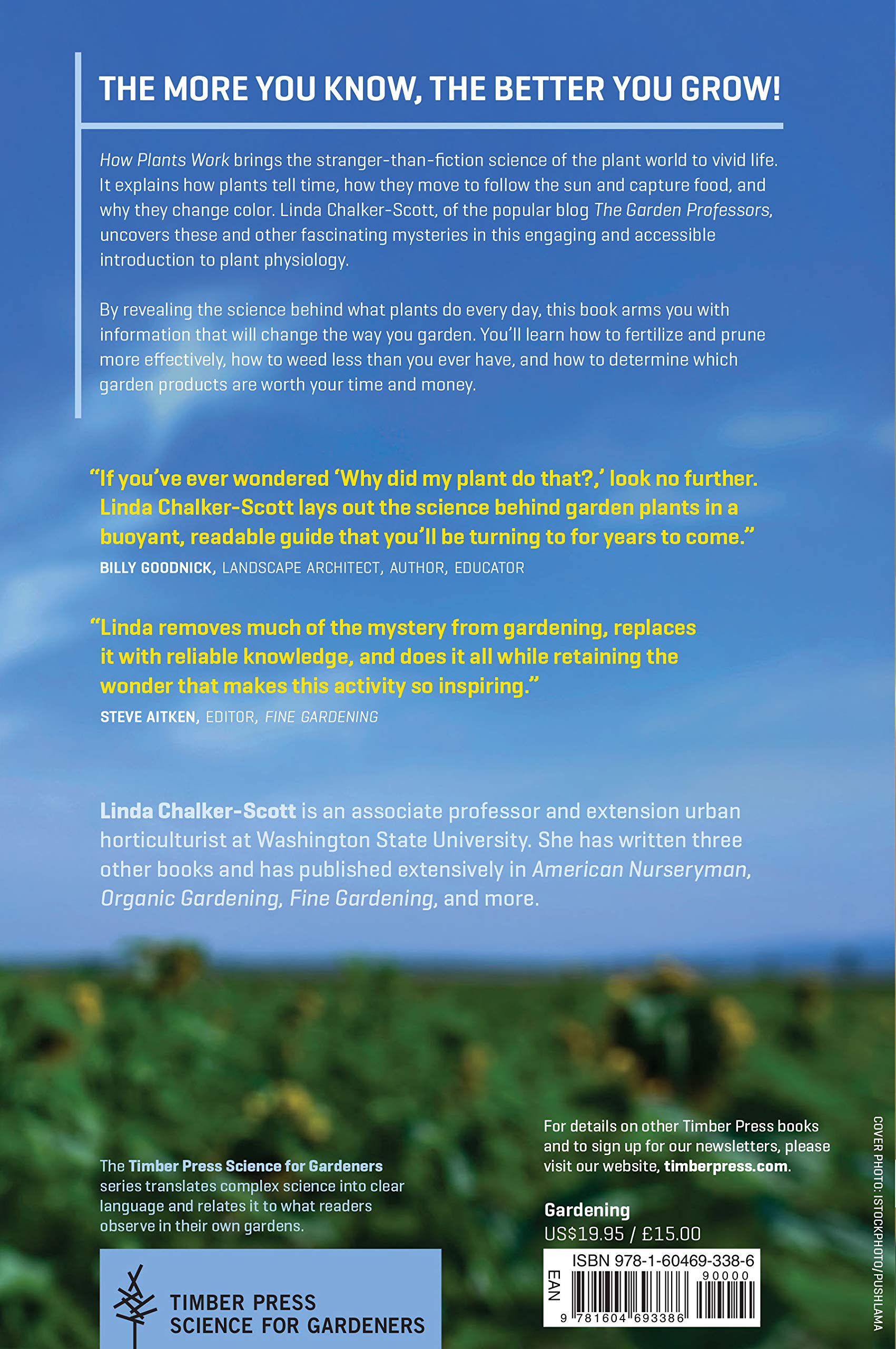 How Plants Work The Science Behind The Amazing Things Plants Do Science For Gardeners Chalker Scott Linda Amazon Com Books