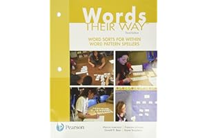 Words Their Way: Word Sorts for Within Word Pattern Spellers