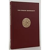 The Oregon Experiment (Center for Environmental Structure Series)