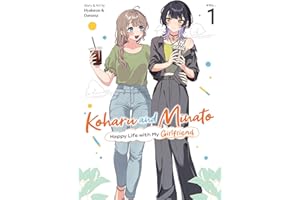 Koharu and Minato: Happy Life with My Girlfriend Vol. 1