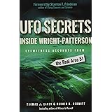 UFO Secrets Inside Wright-Patterson: Eyewitness Accounts from the Real Area 51